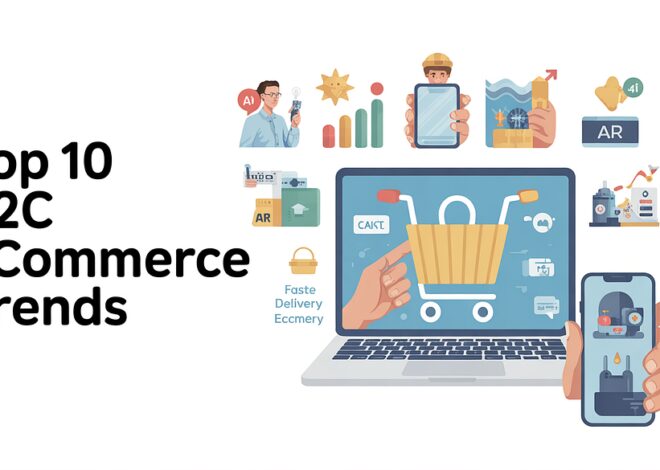 What I Learned: Top 10 B2C Ecommerce Trends to Watch in 2026